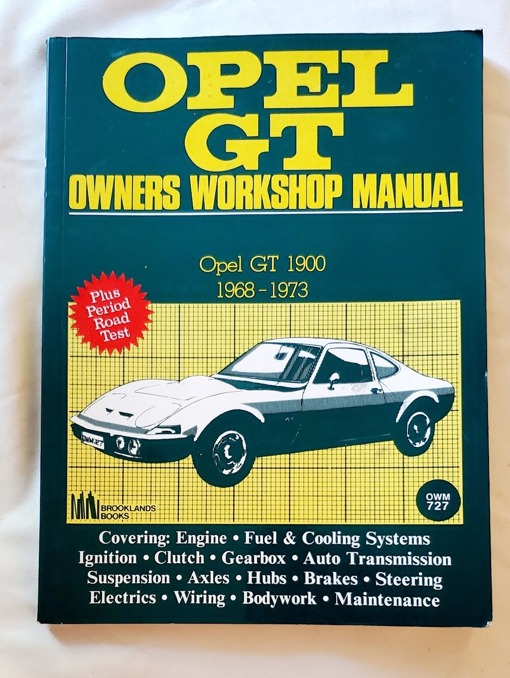 Opel GT 1900 Owners Workshop Manual - 1968 - 1973